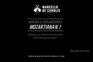 Videoclip della Mozartiana n. 1 composta da Angelo Gilardino. Esecuzione di Marcello De Carolis alla chitarra classica
