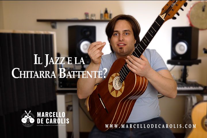 Il jazz e la chitarra battente. Può la chitarra battente eseguire degli standard jazz?