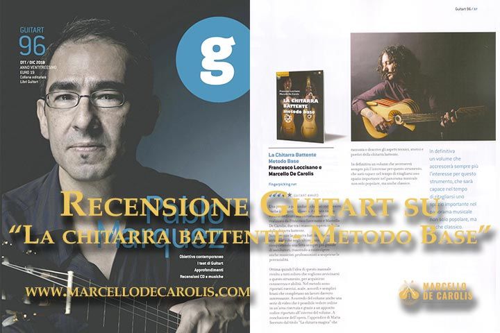 La recensione Guitart su la chitarra battente metodo base scritto da Francesco Loccisano e Marcello De Carolis ed edito da fingerpicking.net