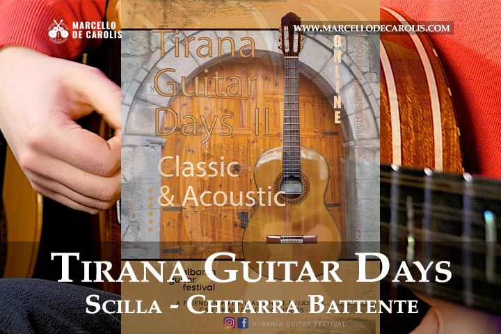 Tirana Guitar Days - Scilla - Chitarra Battente - Marcello De Carolis