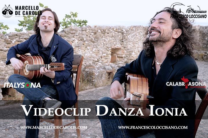 Danza Ionia il videoclip del duo di chitarra battente Loccisano De Carolis