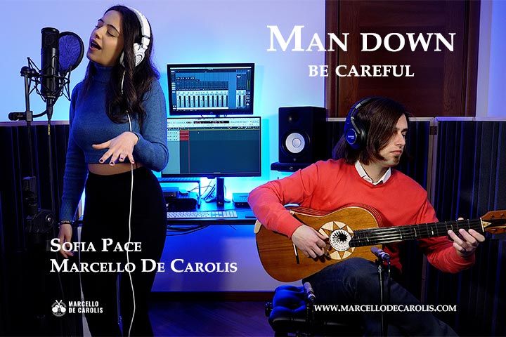 Man Down / Be Careful Sofia Pace voce e Marcello De Carolis chitarra classica e chitarra battente