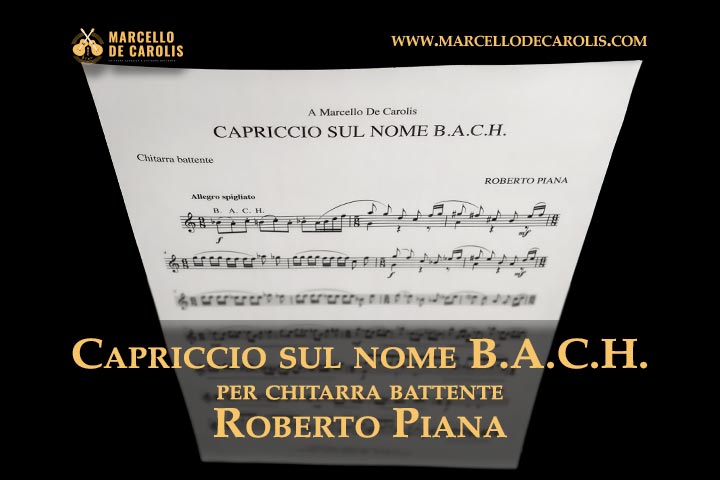 Roberto Piana - Capriccio sul nome B.A.C.H. per chitarra battente