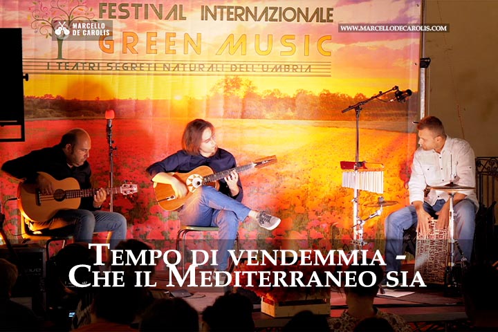 Tempo di vendemmia che il mediterraneo sia concerto di chitarra battente