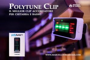 Polytune Clip il miglior clip accordatore per chitarra e basso