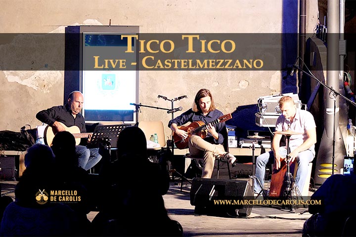 Tico tico concerto Castelmezzano Marcello De Carolis chitarra battente Luca Fabrizio Ukubass Luciano Brancati Cajon