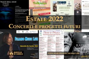 Estate 2022 concerti e progetti futuri